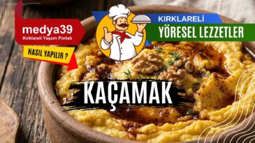 Kırklareli Yöresel Lezzetleri | Kaçamak | Tarifi