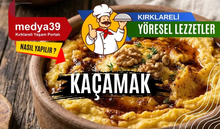 Kırklareli Yöresel Lezzetleri | Kaçamak | Tarifi