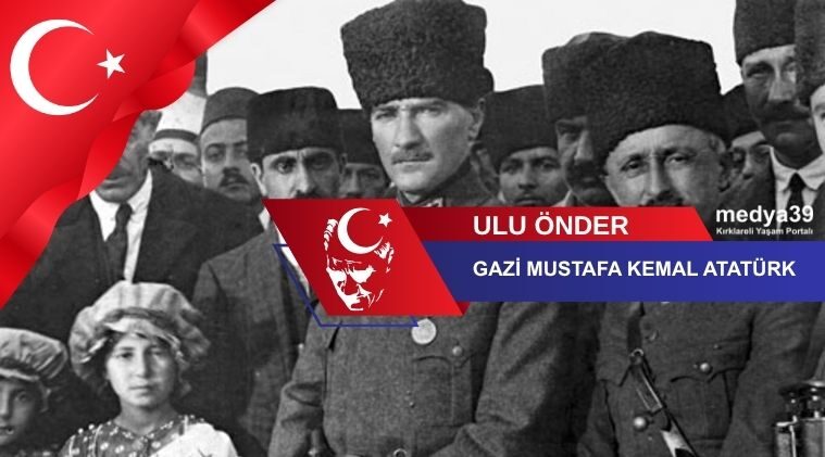Sadece Bir Lider Değil, Bir Çağ Dönüşümü: Mustafa Kemal Atatürk’ün Hayatı ve Mirası
