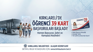 Kırklareli’de Öğrenci 39 Kart Başvuruları Başladı