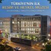 Türkiye’nin İlk Resim ve Heykel Müzesi